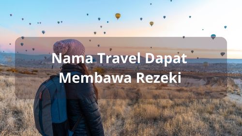 Nama Travel Mudah diingat