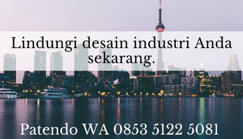 Cara Daftar Desain  Industri agar Desain  Terlindungi Patendo