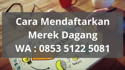 Cara Mendaftarkan Merek Dagang Secara Online di DJKI