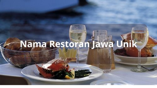 Nama Restoran Jawa Unik