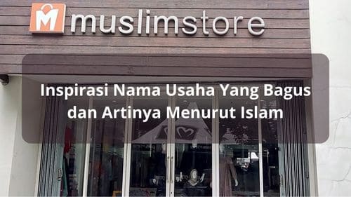 1283+ Nama Usaha Yang Bagus dan Artinya, Aesthetic dan Unik